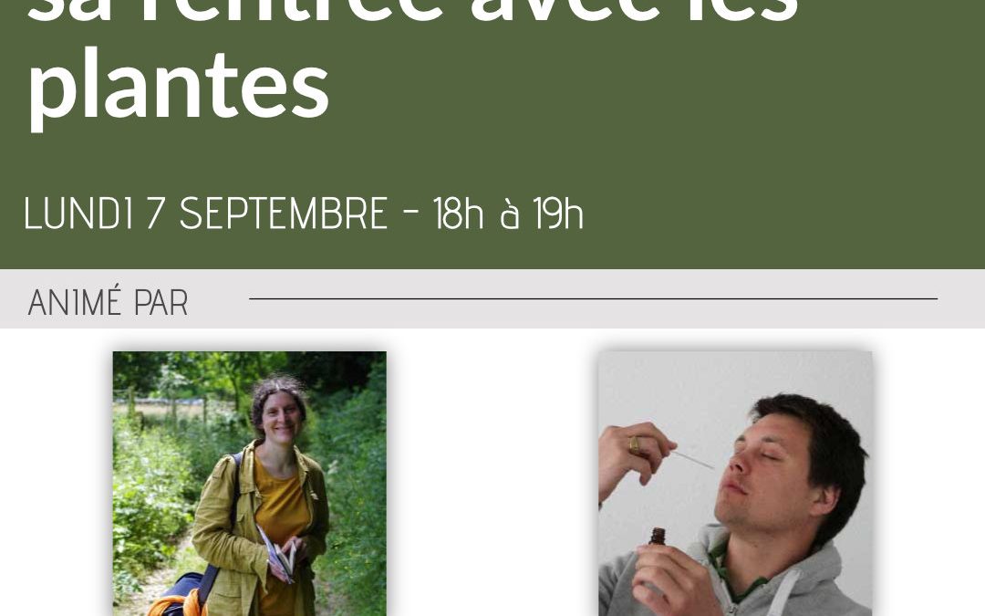 Webinaire gratuit : bien préparer sa rentrée avec les plantes